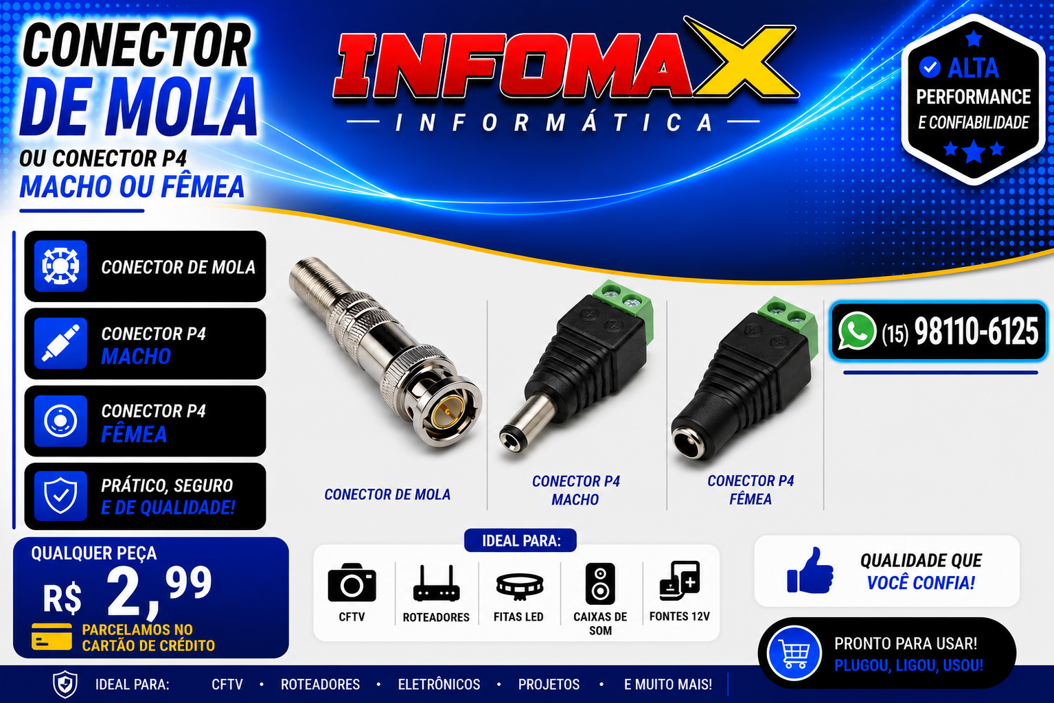 Anúncio de Conector de Mola ou P4 Macho/Fêmea